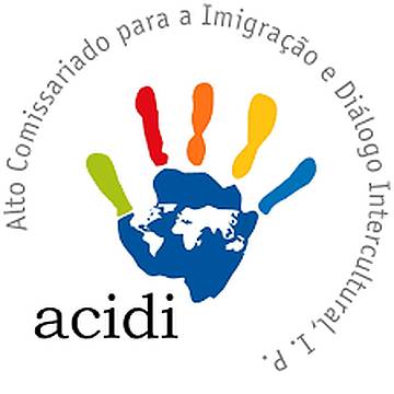 Alto Comissariado para a Imigração e Diálogo Intercultural Alto Comissariado para a Imigração e Diálogo Intercultural